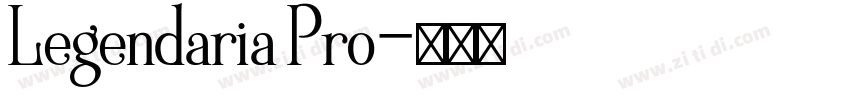 Legendaria Pro字体转换